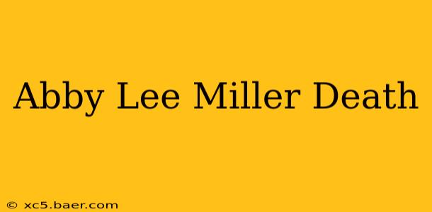 Abby Lee Miller Death