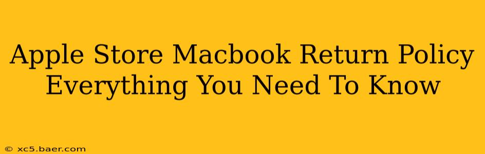 Apple Store Macbook Return Policy Everything You Need To Know