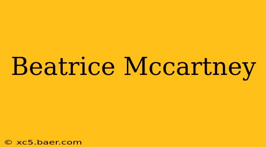 Beatrice Mccartney