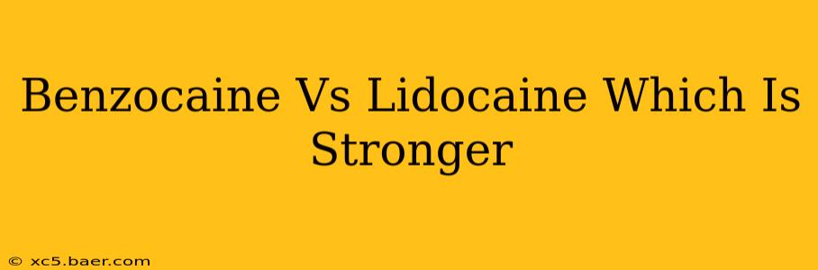 Benzocaine Vs Lidocaine Which Is Stronger