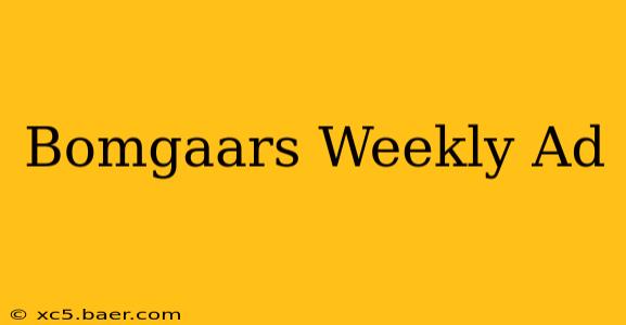 Bomgaars Weekly Ad
