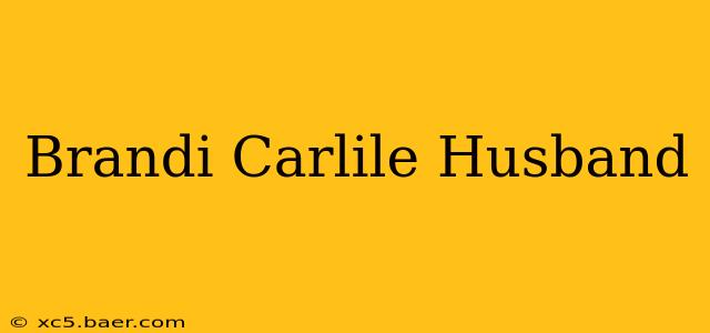 Brandi Carlile Husband