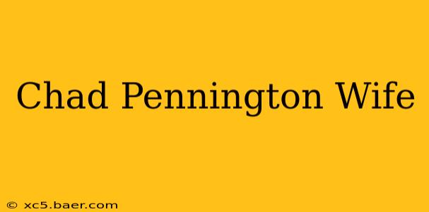 Chad Pennington Wife