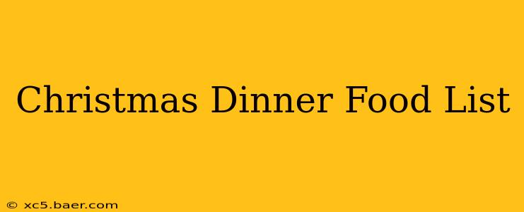 Christmas Dinner Food List