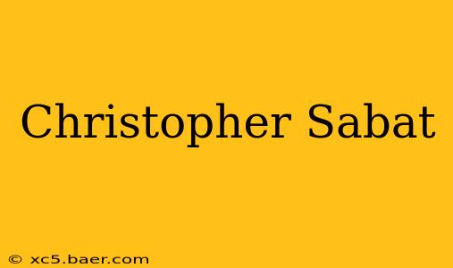 Christopher Sabat