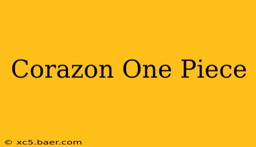 Corazon One Piece