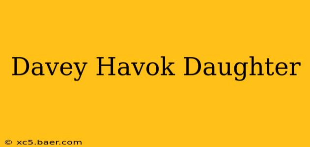 Davey Havok Daughter