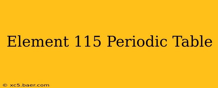 Element 115 Periodic Table