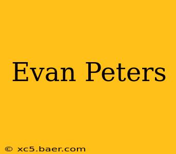Evan Peters