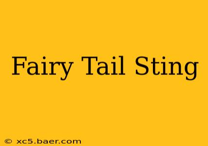 Fairy Tail Sting