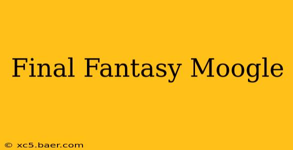 Final Fantasy Moogle