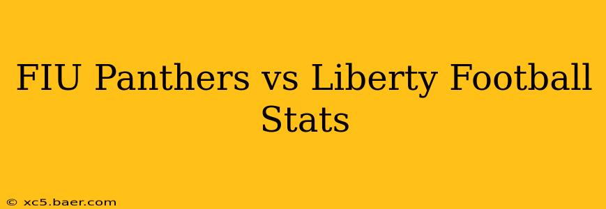 FIU Panthers vs Liberty Football Stats