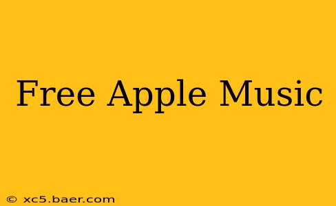 Free Apple Music