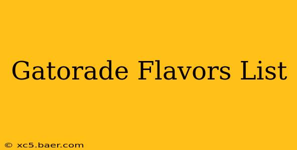 Gatorade Flavors List