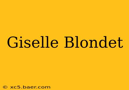 Giselle Blondet