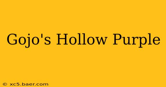 Gojo's Hollow Purple