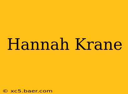Hannah Krane