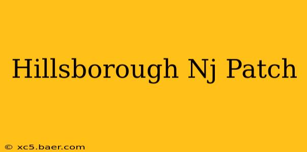Hillsborough Nj Patch