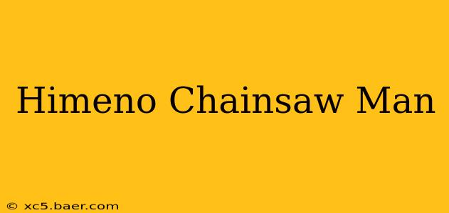 Himeno Chainsaw Man