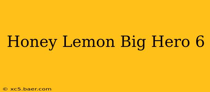 Honey Lemon Big Hero 6