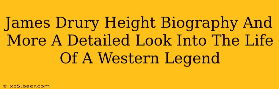 James Drury Height Biography And More A Detailed Look Into The Life Of A Western Legend