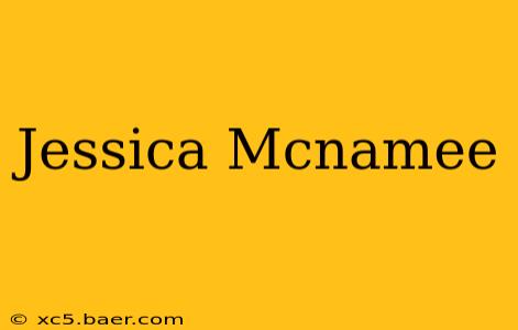 Jessica Mcnamee