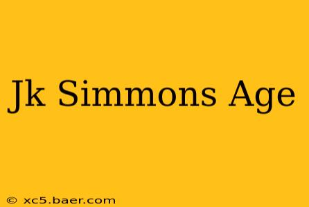 Jk Simmons Age