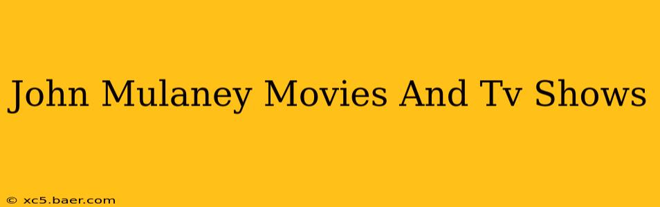 John Mulaney Movies And Tv Shows