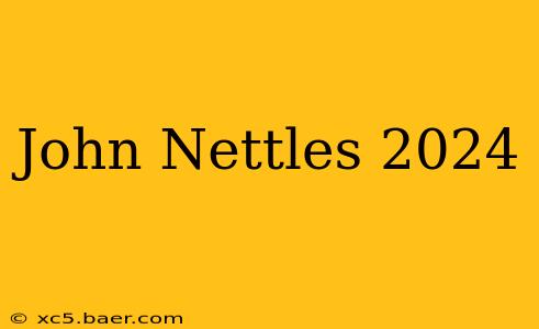 John Nettles 2024