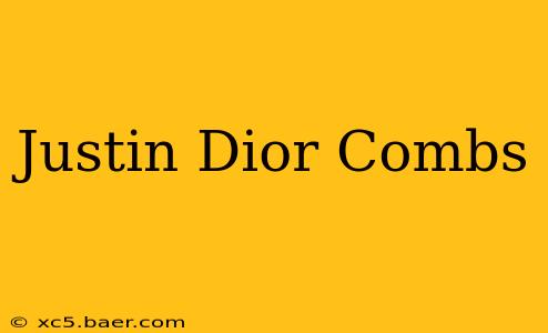 Justin Dior Combs