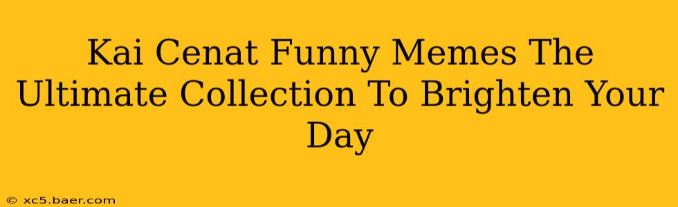 Kai Cenat Funny Memes The Ultimate Collection To Brighten Your Day