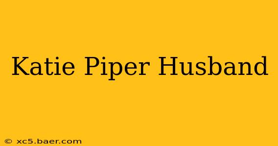 Katie Piper Husband