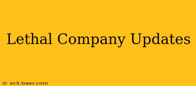 Lethal Company Updates