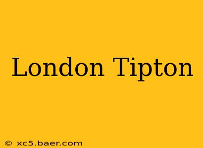 London Tipton