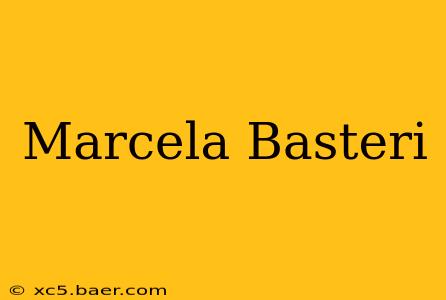 Marcela Basteri