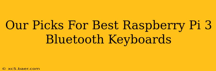 Our Picks For Best Raspberry Pi 3 Bluetooth Keyboards