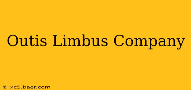 Outis Limbus Company