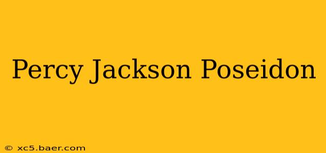 Percy Jackson Poseidon