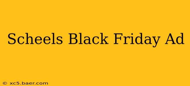 Scheels Black Friday Ad