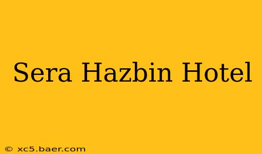 Sera Hazbin Hotel