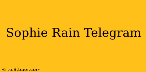 Sophie Rain Telegram