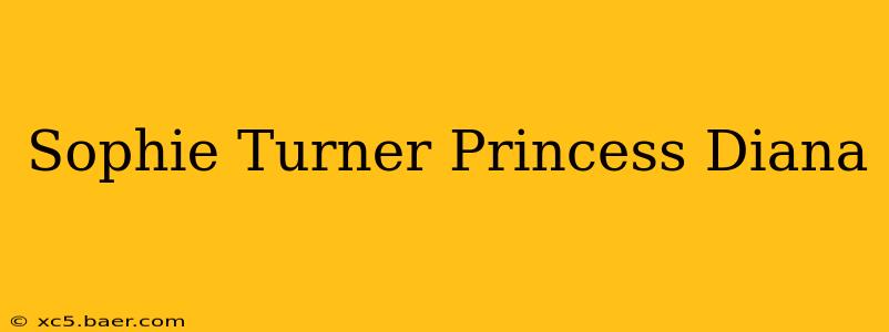 Sophie Turner Princess Diana