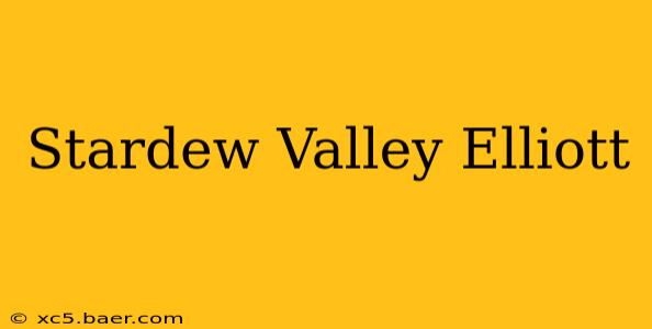 Stardew Valley Elliott