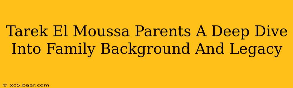 Tarek El Moussa Parents A Deep Dive Into Family Background And Legacy