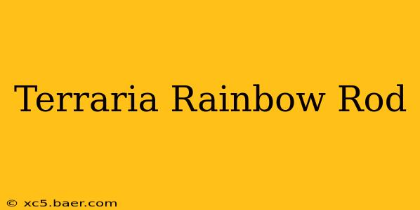 Terraria Rainbow Rod
