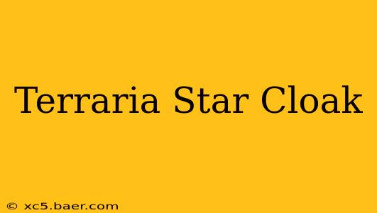 Terraria Star Cloak