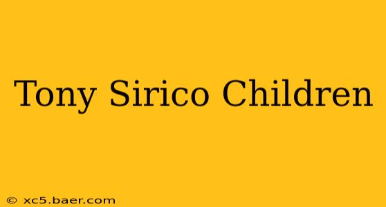 Tony Sirico Children