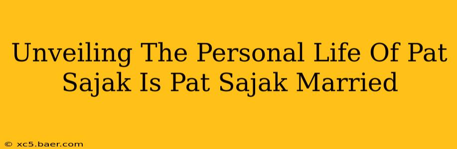 Unveiling The Personal Life Of Pat Sajak Is Pat Sajak Married