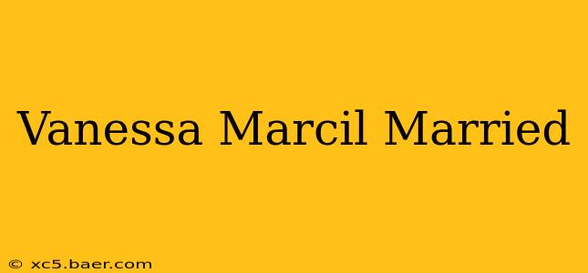Vanessa Marcil Married