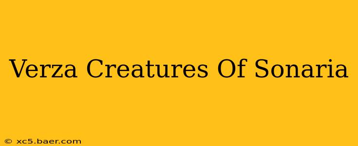 Verza Creatures Of Sonaria